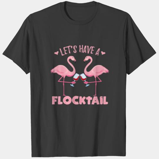 Let's Have A Flocktail Flamingo Cinco De Mayo Drin T-shirt