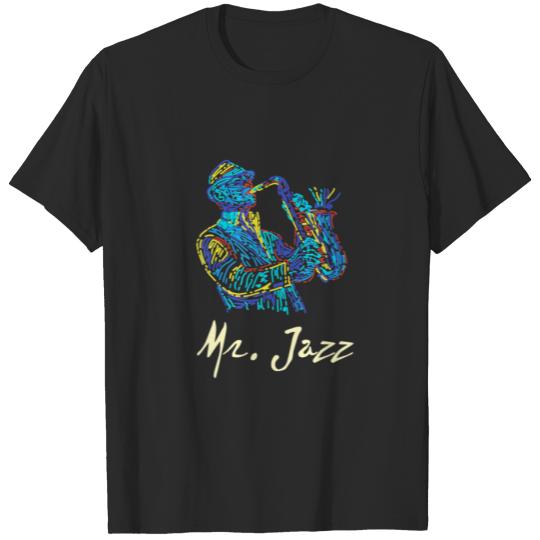 Mr.Jazz - Saxophonist Jazz Musician Gift Idea Saxo T-shirt