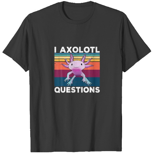 I Axolotl Questions Retro 90S Funny Axolotl Kids B T-shirt