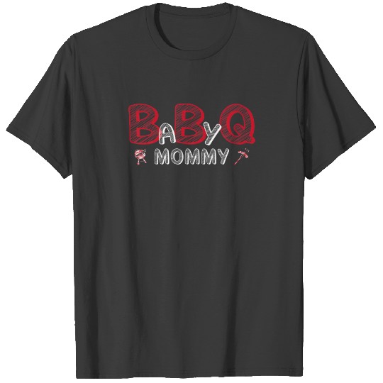 Discover Baby Bbq Shower Mommy Baby Shower Theme Matching F T-shirt