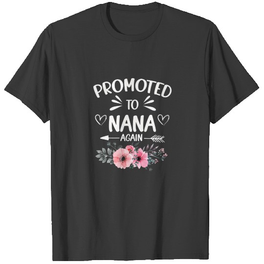 Promoted To Nana Again New Mimi Granny To Be Gigi T-shirt