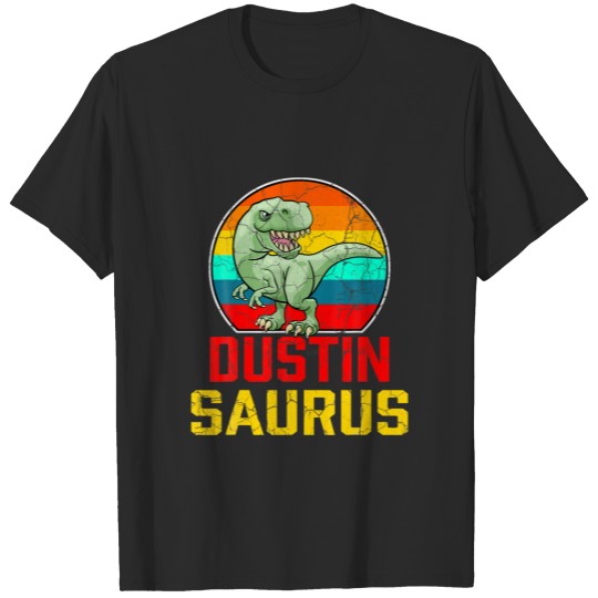 Discover Dustin Saurus Family Reunion Last Name Team Funny T-shirt
