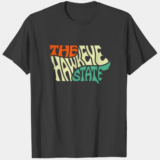 State of Iowa - The Hawkeye State T-shirt