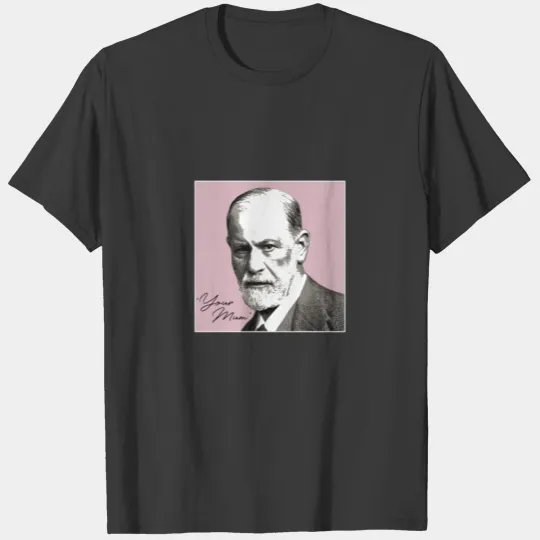 Sigmund Freud - Your T-shirt