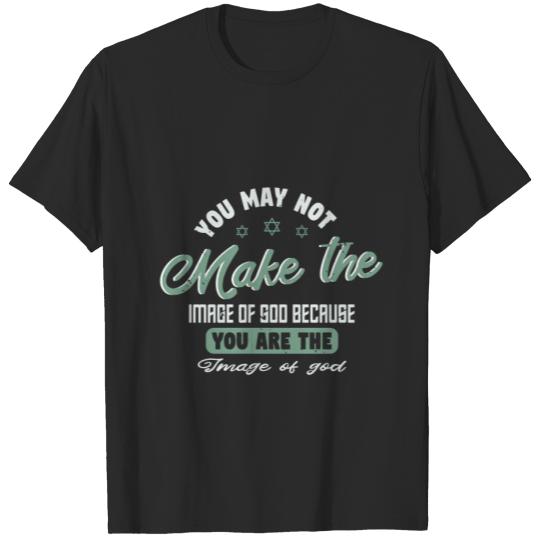 Discover You may not make the image T-shirt