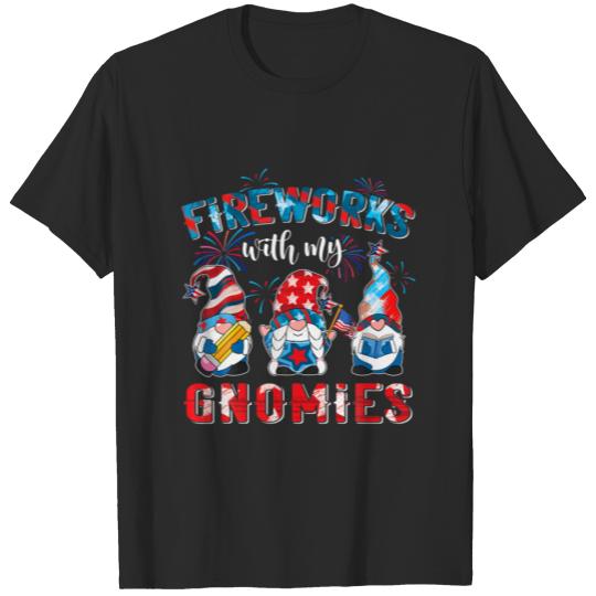 Discover Fireworks With My Gnomies 4Th Of July Teacher T-shirt