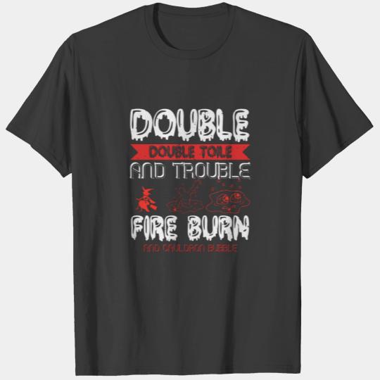 Double Toile and trouble fire burn T-shirt