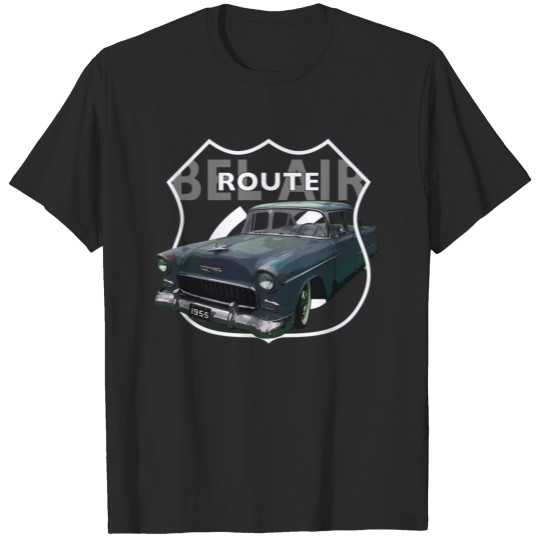 Discover 1955 Chevrolet Bel Air. 55 Blue Chevy. Route 66. T-shirt