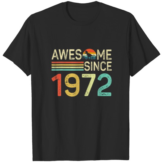 Awesome Since 1972 Vintage 50Th Birthday Gifts 50 T-shirt