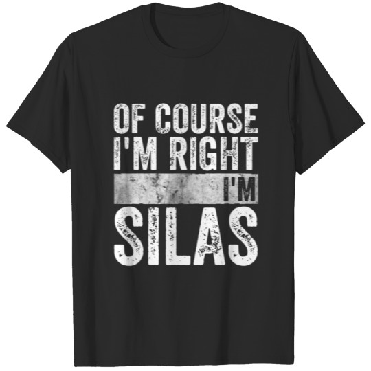 Discover Funny Personalized Name Of Course I'm Right I'm Si T-shirt