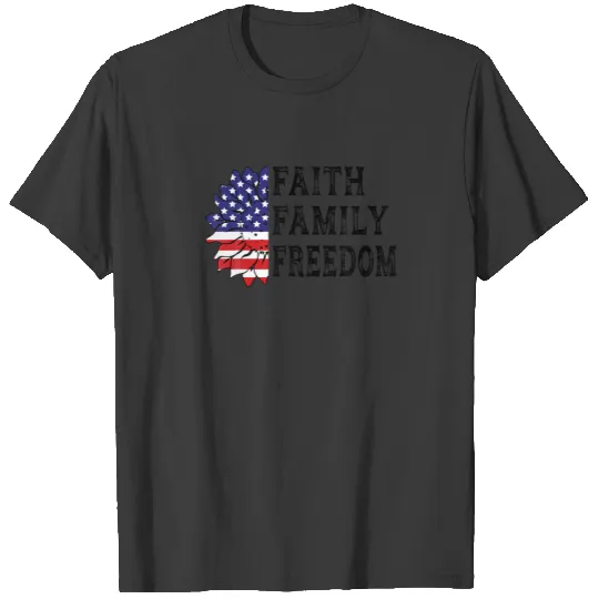 Faith Family Freedom America T-shirt