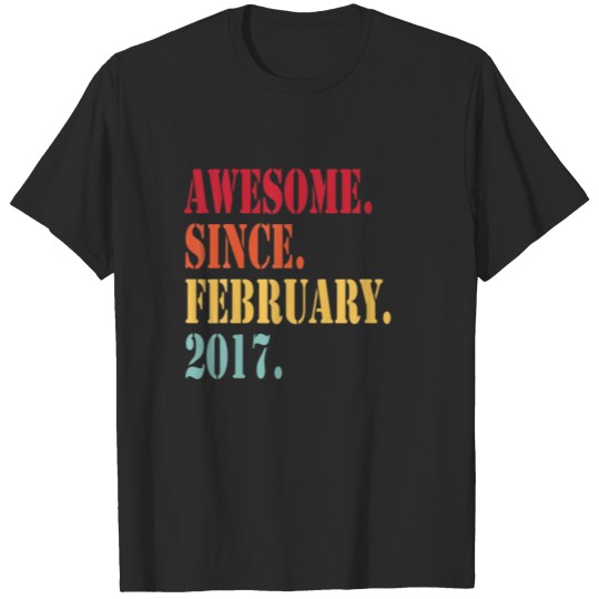 Discover Awesome Since February 2017 For 5 Year Old - 5Th B T-shirt