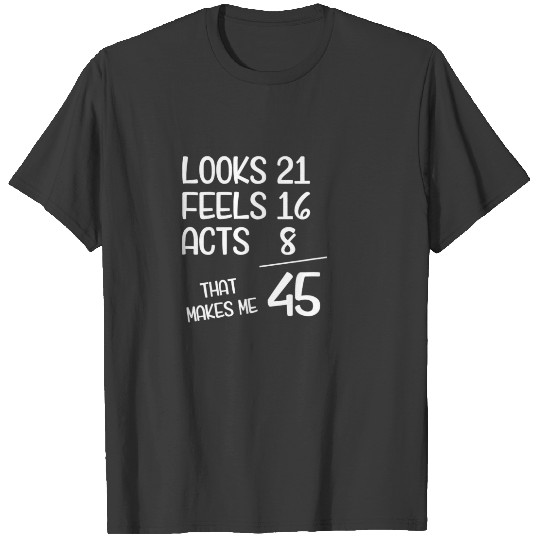Funny 45 Year Old 45Th Birthday Born In 1977 T-shirt