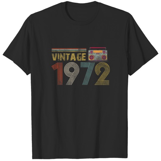 Vintage 1972 50Th Birthday 50 Years Old Gift For M T-shirt