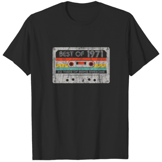 50Th Birthday Best Of 1971 Retro Bday Cassette Tap T-shirt