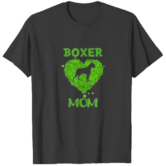 Boxer Dog Mom Irish Shamrock Heart St Patricks Day T-shirt