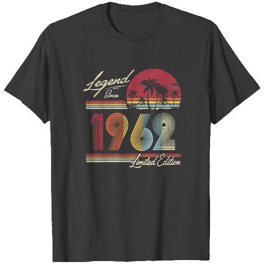 Discover Legend Since April 1962 Happy Birthday Gift Years T-shirt