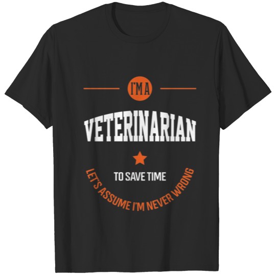 Discover I am Veterinarian - Veterinarian Job Gift Funny T-shirt