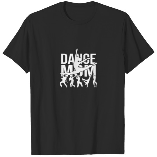 Discover Womens Dance Mom S For Women Cute Mothers Day Cool T-shirt