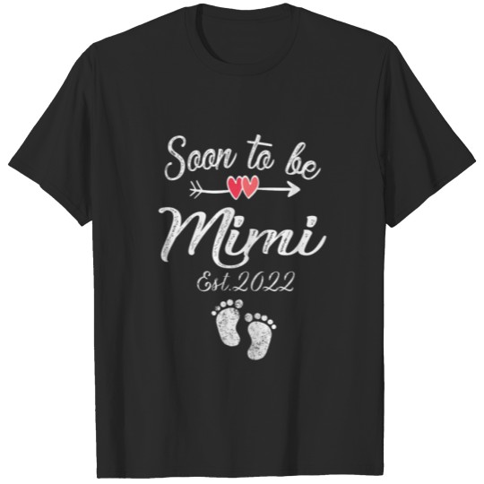 Discover Soon To Be Mimi 2022 Mother's Day For New Mimi T-shirt
