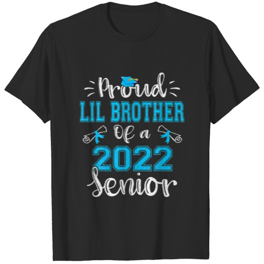 Discover Proud Lil Brother Of A Class Of 2022 Senior Funny T-shirt