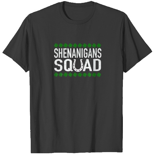 Shenanigans Squad Matching Group St Patrick's Day T-shirt