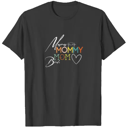 Mother's Day Quotes, Mama Mommy Mom Bruh, Funny Mo T-shirt