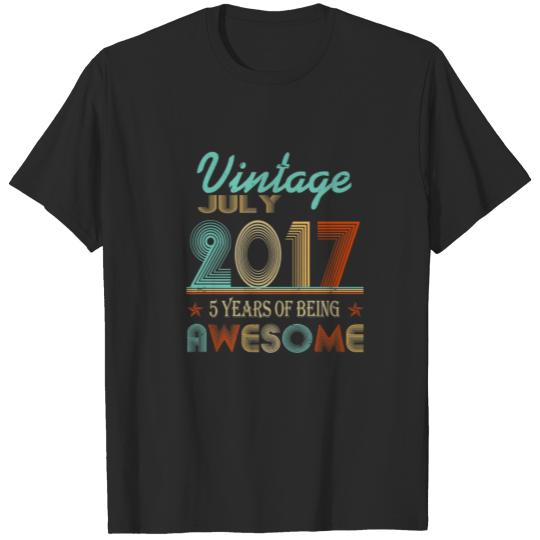 Discover Vintage July 2017 5Th Birthday 5 Years Of Being Aw T-shirt
