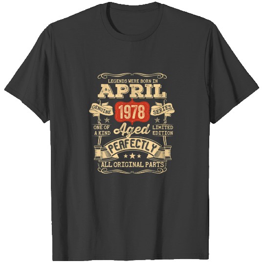 44 Year Old 44Th Birthday Gifts Vintage April 1978 T-shirt