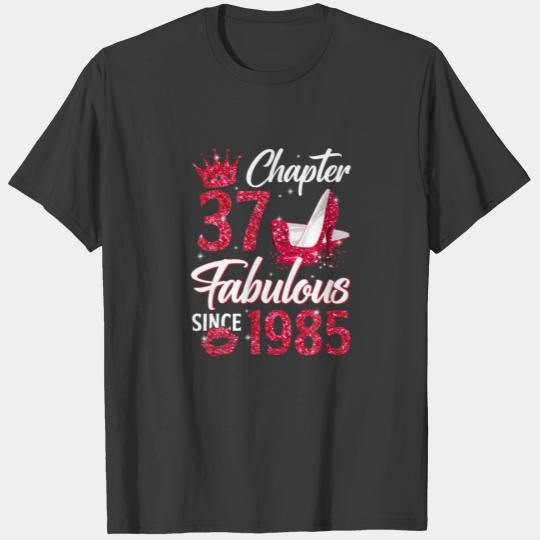 Womens Chapter 37 Fabulous Since 1985 37Th Birthda T-shirt
