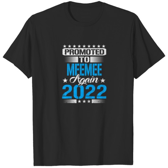 Discover Womens Promoted To Meemee Again 2022 Reveal Mother T-shirt