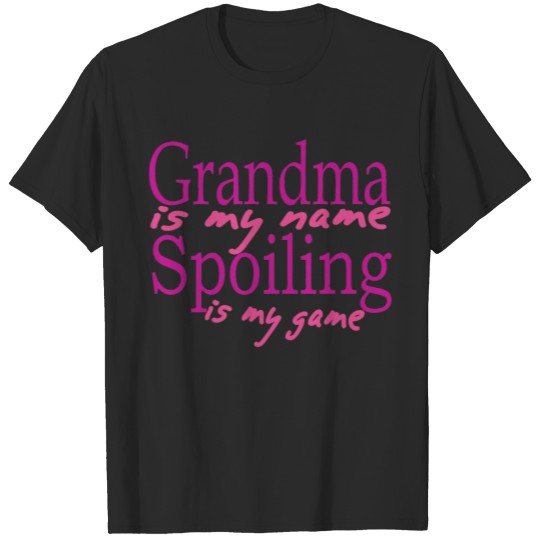 Discover Grandma is my T-shirt