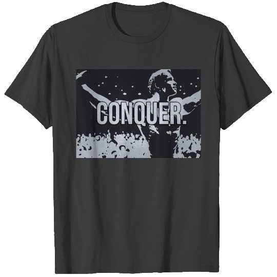 Discover CONQUER - Success and Gym Motivational T-shirt