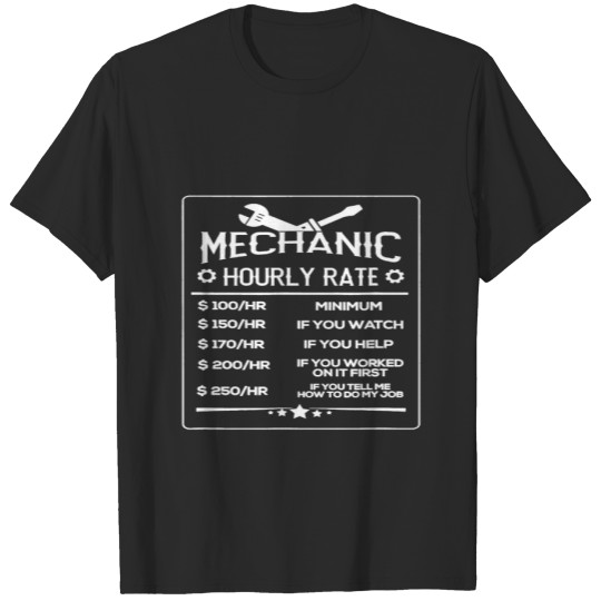 Funny Auto Mechanic Hourly Rate Idea T-shirt