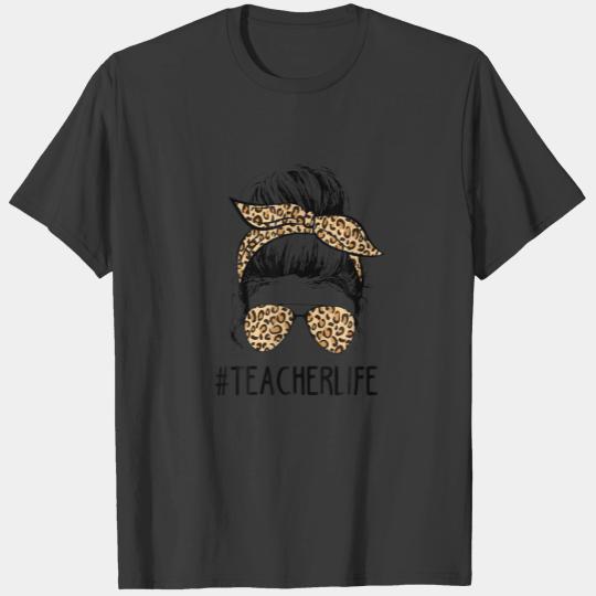 Classy Teacher Life Messy Hair Bun Leopard Women M T-shirt