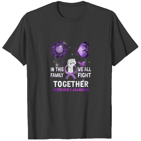Alzheimer's Awareness Purple Ribbon We All Fight T T-shirt