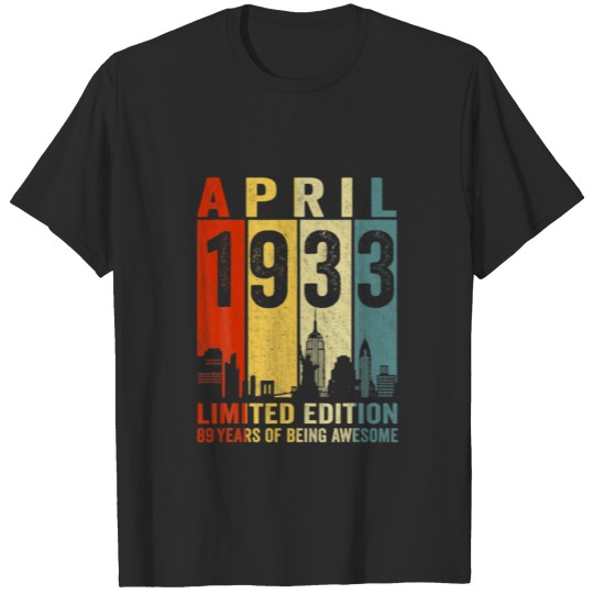 Discover Awesome Since April 1933 89Th Birthday Vintage Ret T-shirt