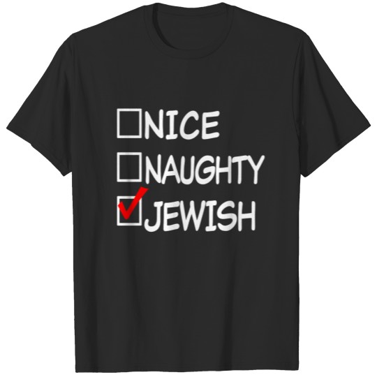 Discover Nice Naughty Jewish  Funny Hanukkah T-shirt