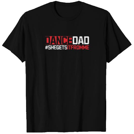 Mens Dancer Dad Father Daddy Dance Teacher Dancing T-shirt