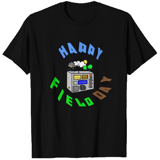 Happy Field Day Ham Radio T-shirt