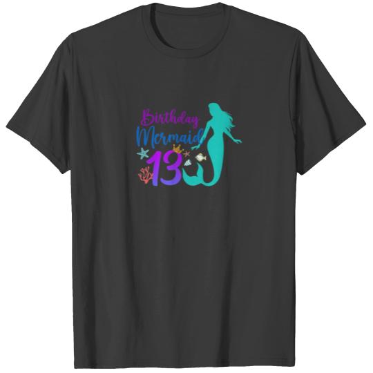 13Th Birthday Mermaid Ocean 13 Year Old Magical Bd T-shirt