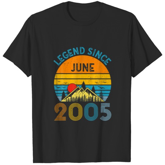 Discover 17Th Birthday Gifts Idea Legend Since June 2005 17 T-shirt