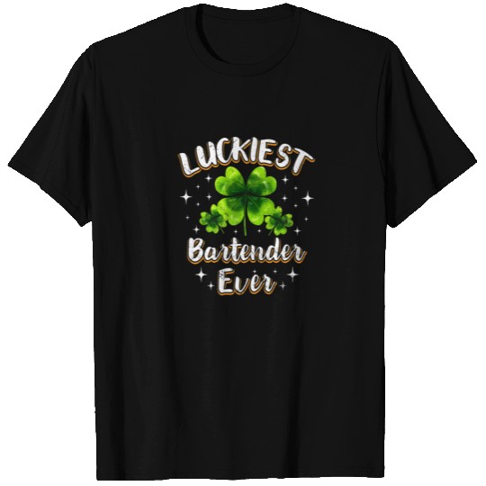 St Patricks Day Luckiest Bartender Ever Irish Clov T-shirt