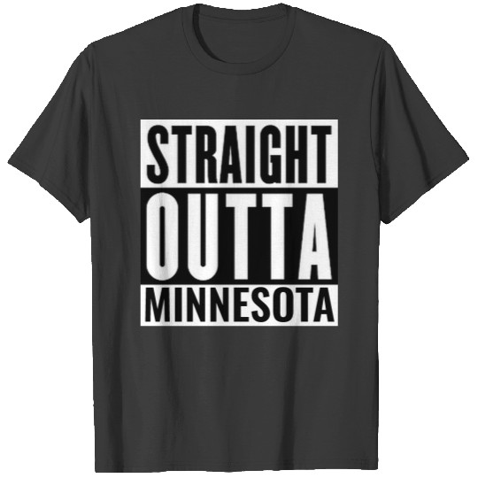 Straight outta Minnesota T-shirt