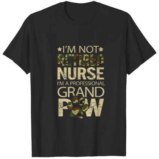 Discover Mens Retired Nurse I'm A Professional Grandpa Gran T-shirt
