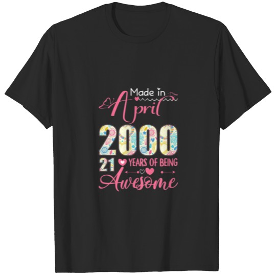 Womens Made In April 2000 21St Birthday April T-shirt