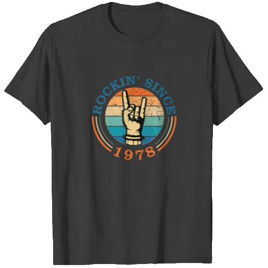 Rockin Since 1978 For Classic Rock Music 44Th Birt T-shirt