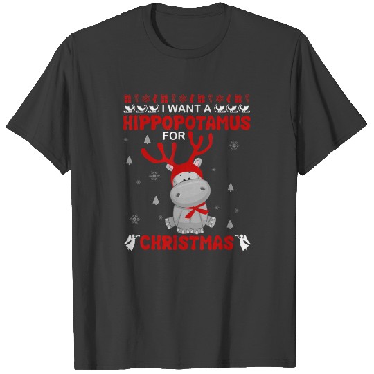 I Want A Hippopotamus For Christmas  Xmas Hip T-shirt