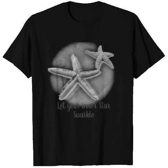 Let your inner star sparkle - Starfish T-shirt