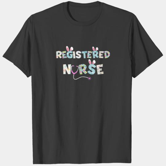 Cute Easter Registered Nurse RN Bunny Ears Happy E T-shirt